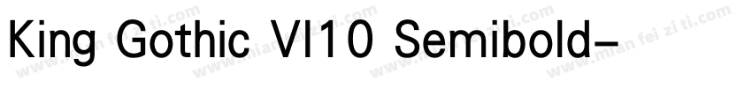 King Gothic VI10 Semibold字体转换